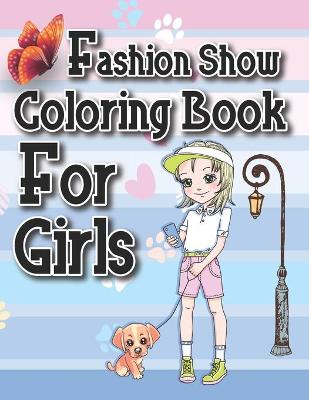 Book cover for Fashion Coloring Book For Girls