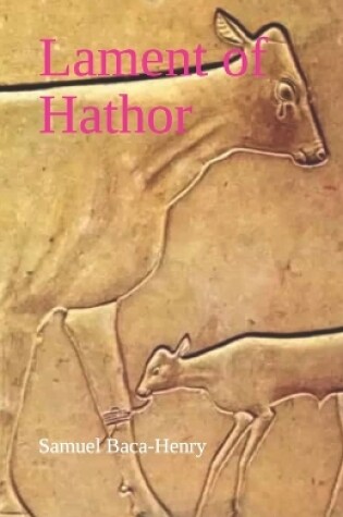 Cover of Lament of Hathor