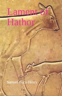 Book cover for Lament of Hathor