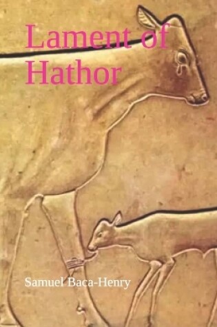 Cover of Lament of Hathor