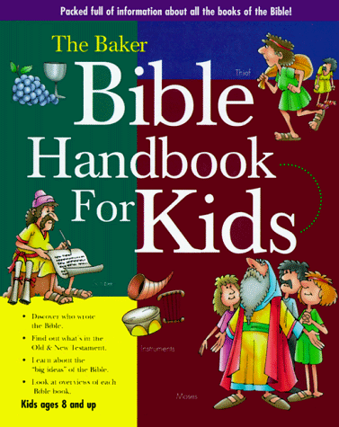 Book cover for The Baker Bible Handbook for Kids