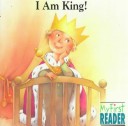 Book cover for I Am King