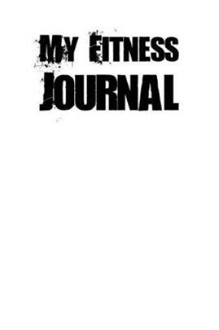 Cover of My Fitness Journal