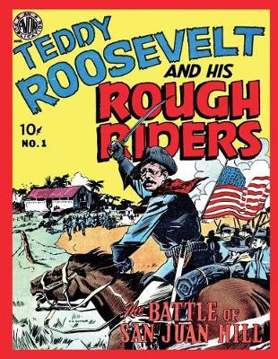 Book cover for Teddy Roosevelt and His Rough Riders #1