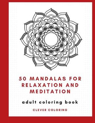 Book cover for 50 Mandalas For Relaxation and Meditation