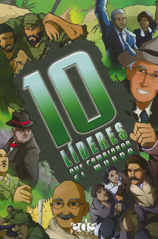 Cover of 10 Lideres Que Cambiaron el Mundo