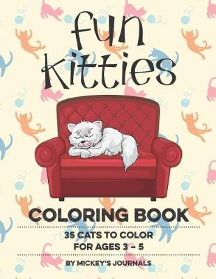 Book cover for Fun Kitties Coloring Book