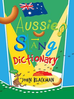 Book cover for The Aussie Slang Dictionary