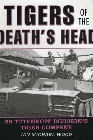 Cover of Tigers of the Death's Head