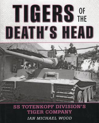 Book cover for Tigers of the Death's Head