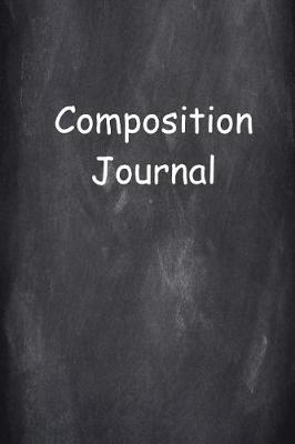 Cover of Composition Journal Chalkboard Design