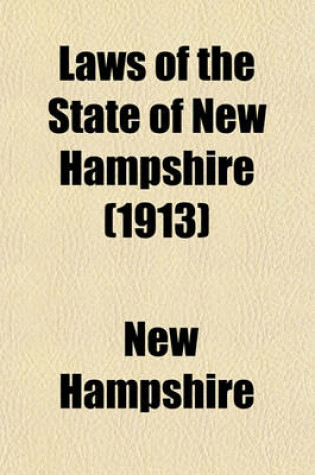 Cover of Laws of the State of New Hampshire (1913)