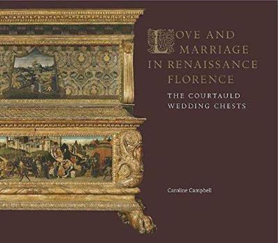 Book cover for Love and Marriage in Renaissance Florence