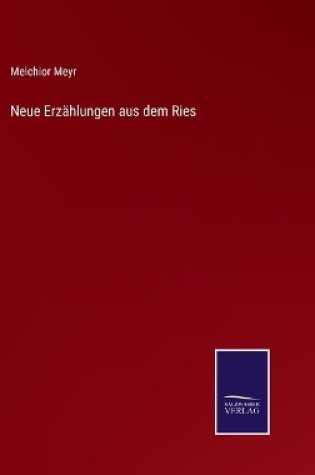 Cover of Neue Erzählungen aus dem Ries