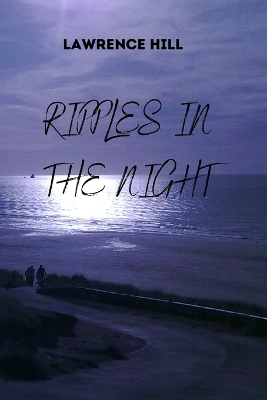 Book cover for Ripples in the Night