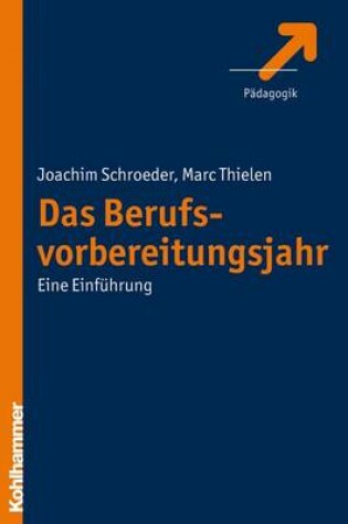 Cover of Das Berufsvorbereitungsjahr