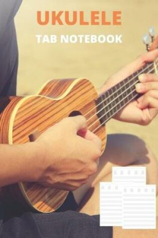 Cover of Ukulele Tab Notebook