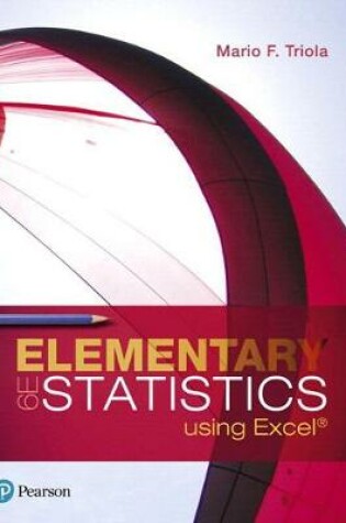 Cover of Elementary Statistics Using Excel Plus Mylab Statistics with Pearson Etext -- 24 Month Access Card Package