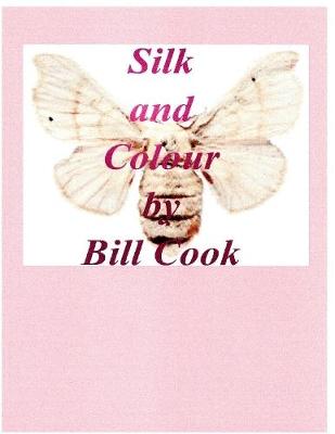 Book cover for Silk and Colour