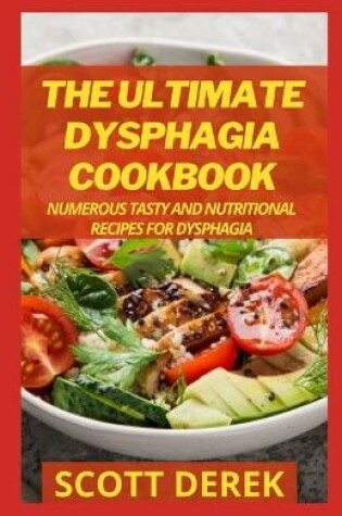 Cover of The Ultimate Dysphagia Cookbook