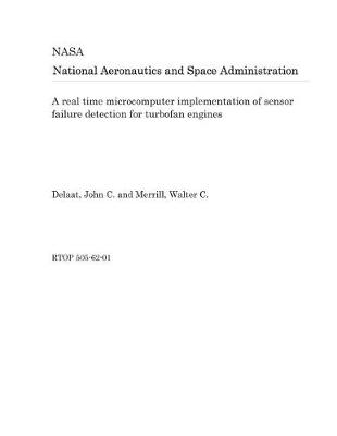 Book cover for A Real Time Microcomputer Implementation of Sensor Failure Detection for Turbofan Engines