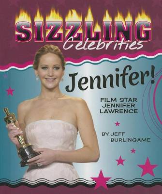 Book cover for Jennifer!: Film Star Jennifer Lawrence