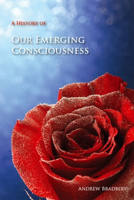 Book cover for A History of Our Emerging Consciousness