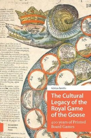 Cover of The Cultural Legacy of the Royal Game of the Goose