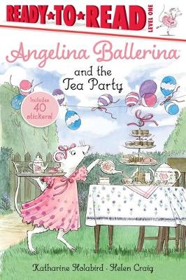 Book cover for Angelina Ballerina and the Tea Party