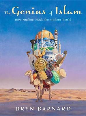 Book cover for Genius of Islam, The: How Muslims Made the Modern World