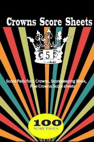 Cover of 5 Crowns Score Sheet
