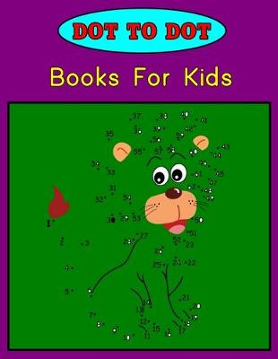 Book cover for Dot to Dot Books For Kids