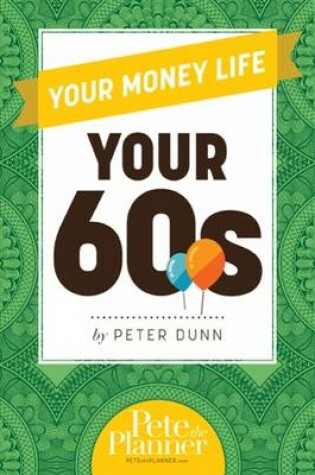 Cover of Your Money Life: Your 60s