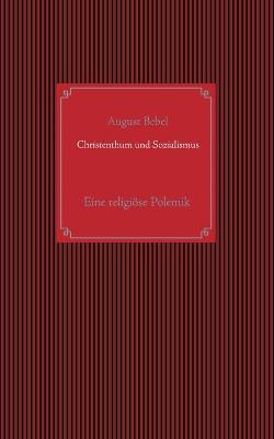 Book cover for Christenthum und Sozialismus