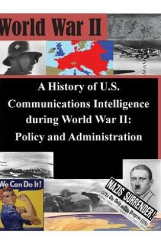 Cover of A History of U.S. Communications Intelligence During World War II