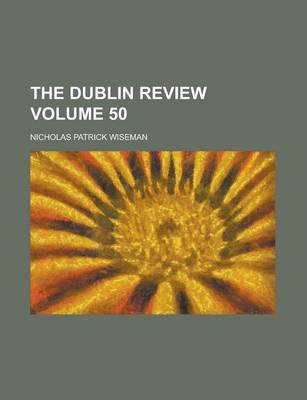 Book cover for The Dublin Review Volume 50