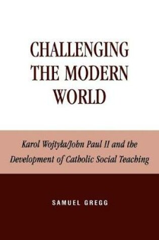 Cover of Challenging the Modern World