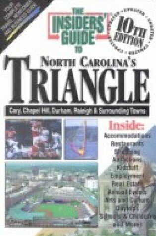 Cover of The Insider's Guide to North Carolina's Triangle