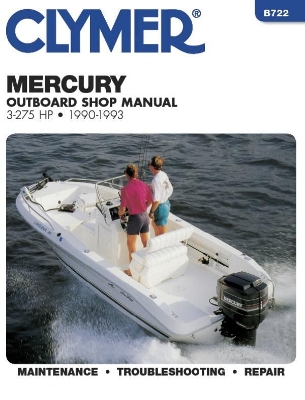 Book cover for Mercury Mariner 3-275 HP Outboard Engine (1990-1993) Service Repair Manual