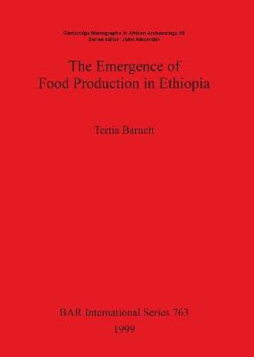 Book cover for The Emergence of Food Production in Ethiopia