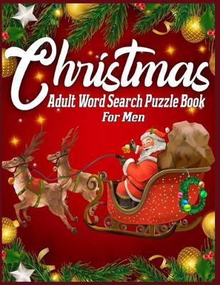 Book cover for Christmas Adult Word Search Puzzle Book For Men