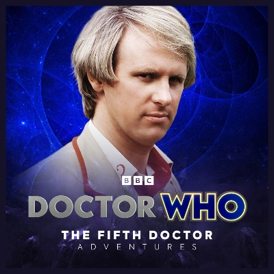 Book cover for Doctor Who: The Fifth Doctor Adventures