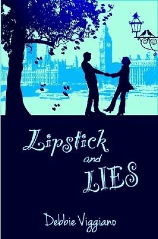 Cover of Lipstick and Lies