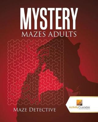 Cover of Mystery Mazes Adults
