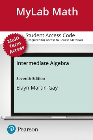 Cover of Mylab Math with Pearson Etext -- 24 Month Standalone Access Card -- For Intermediate Algebra