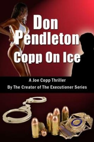 Cover of Copp on Ice, a Joe Copp Thriller