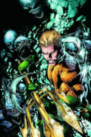 Cover of Aquaman HC Vol 01 The Trench