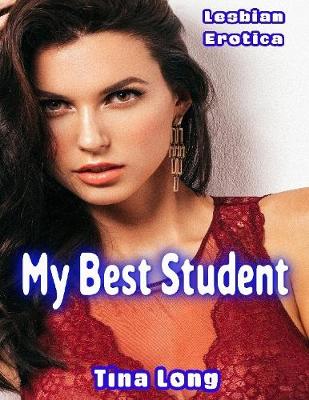 Book cover for Lesbian Erotica: My Best Student