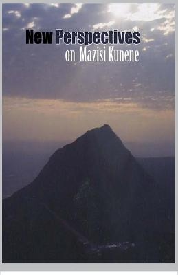 Book cover for New Perspectives on Mazisi Kunene