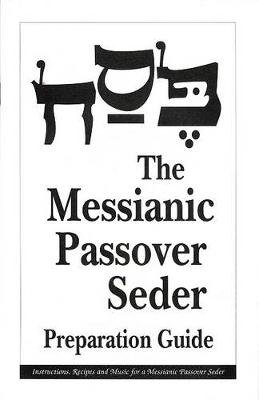 Book cover for Messianic Passover Seder Preparation Guide